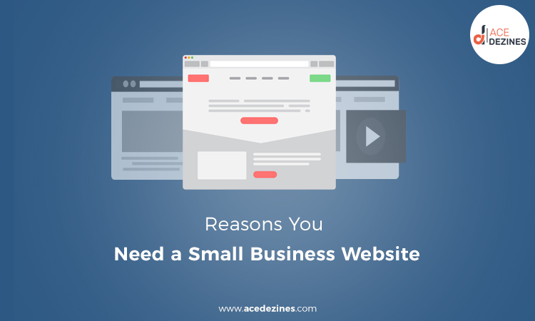 Reasons You Need a Small Business Website 